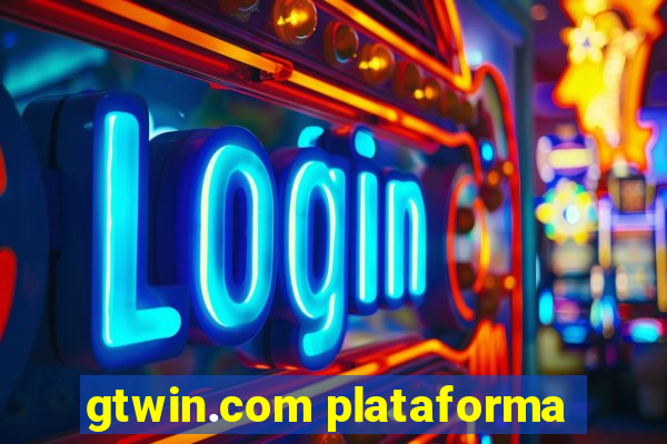 gtwin.com plataforma